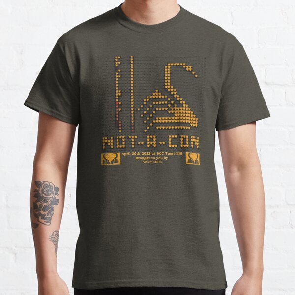 Not-A-Con with Swancon Logo Classic T-Shirt