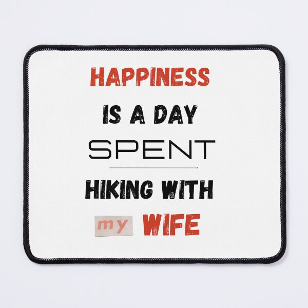 Item preview, Happiness Is A Day Spent Hiking With My Wife T-Shirt  designed and sold by pipolabco.