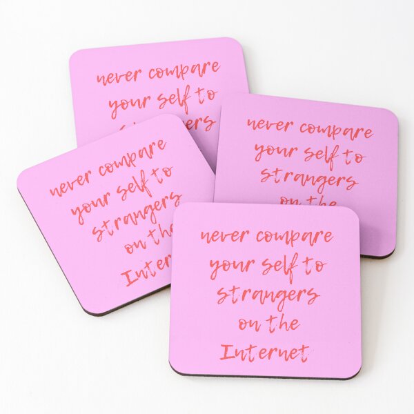 Item preview, Never compare yourself to strangers on the Internet  designed and sold by Tanuja  Sharma.