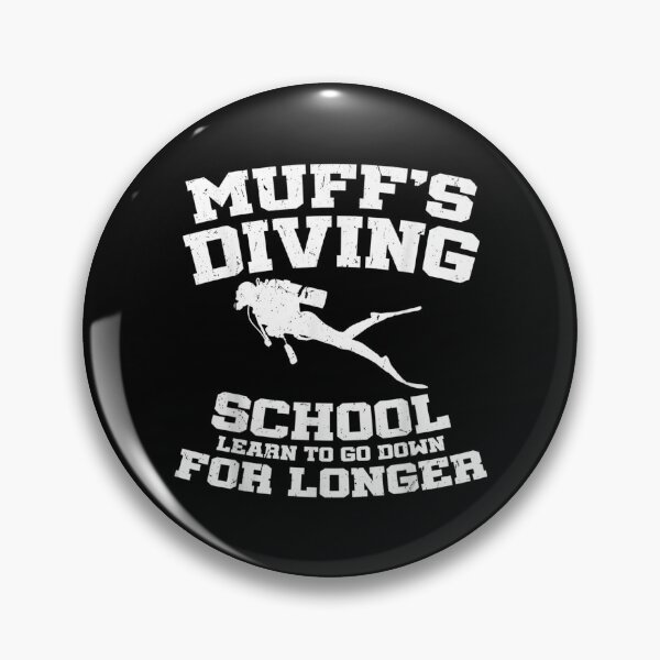 Item preview, Muffs Diving School Scuba Diving Gifts For Men I Go Down  designed and sold by laurenm233.