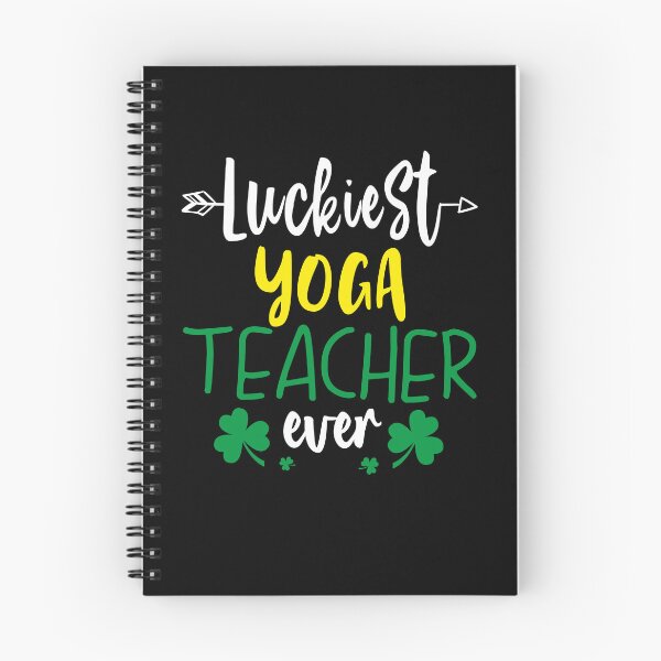 Item preview, funny patricks day Quote luckiest yoga teacher ever Cool patricks day designed and sold by SmileYreAmazing.
