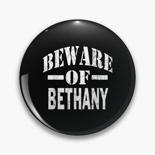 Item preview, Beware Of Bethany Family Reunion Last Name Team Custom  designed and sold by 77tara.