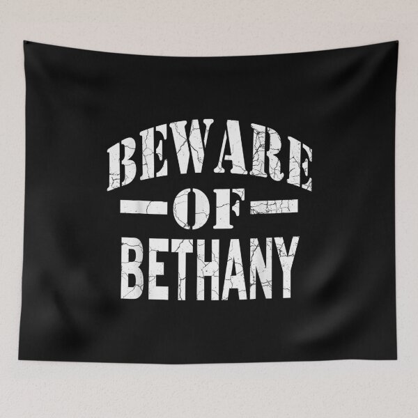 Item preview, Beware Of Bethany Family Reunion Last Name Team Custom  designed and sold by 77tara.