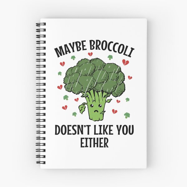 Item preview, Maybe Broccoli Doesn't Like You Either Funny Vegetable Design designed and sold by MOONINSPIRATION.