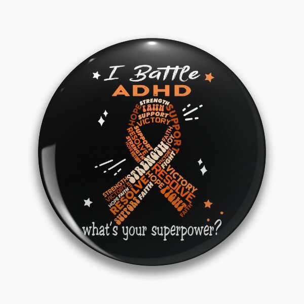Item preview, ADHD Warrior, I Battle ADHD What's Your Superpower? designed and sold by Greggwillard.