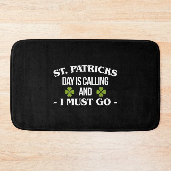Item preview, St Pattys Day Is Calling And I Must Go  designed and sold by tomekae.