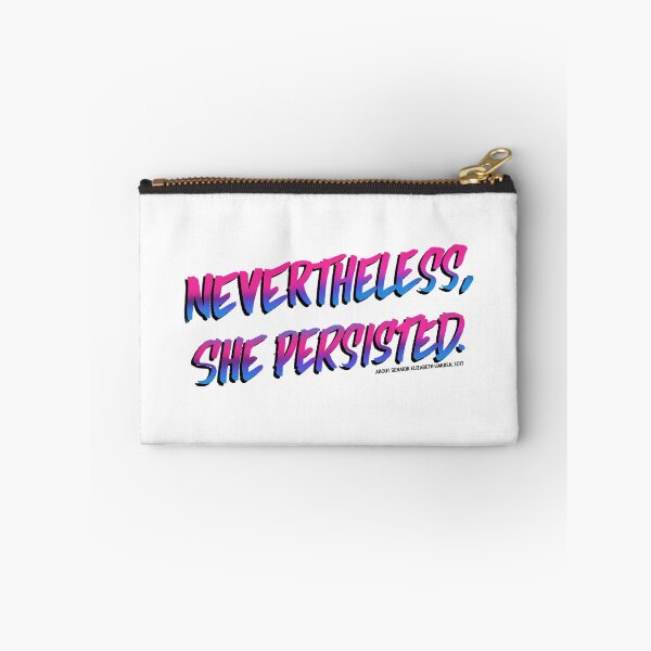 Item preview, Nevertheless, she persisted. pink designed and sold by Wawamarket.