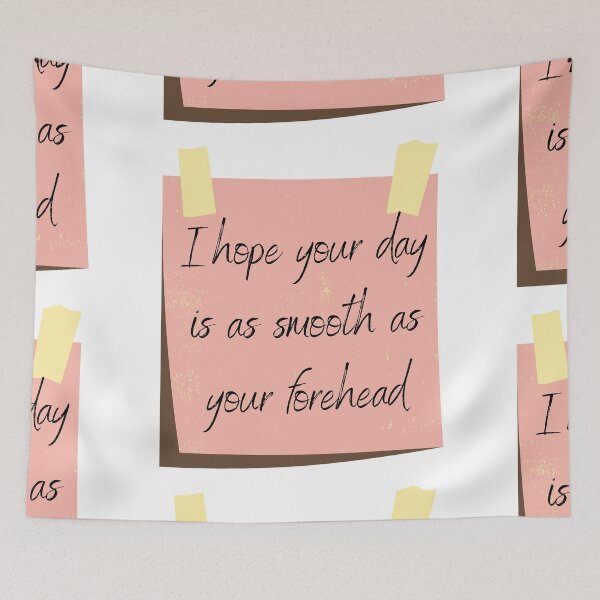 Item preview, I hope your day is as smooth as your skin  designed and sold by ThoughtJumble.