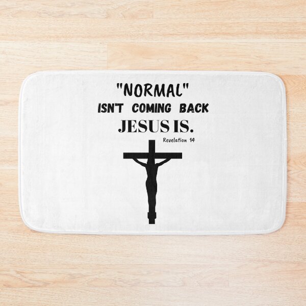 Item preview, Normal Isnt Coming Back Jesus Is  designed and sold by samfromsamuel ⭐⭐⭐⭐⭐.