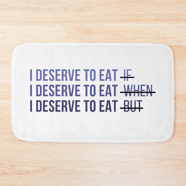 Item preview, I deserve to eat designed and sold by ThoughtJumble.