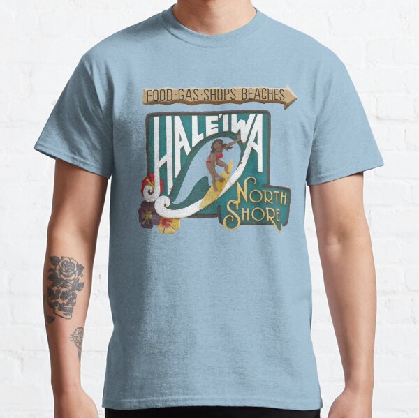 Hale'iwa North Shore Sign - WOMAN Classic T-Shirt