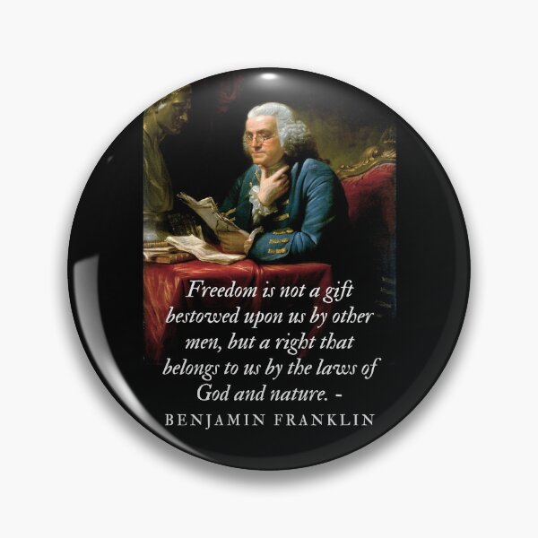 Item preview, Benjamin Franklin Freedom is Not a Gift designed and sold by NerdGrrl.