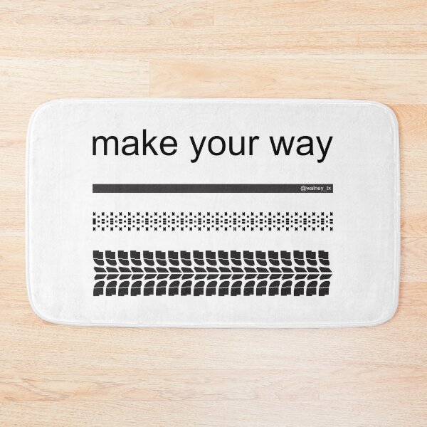 Item preview, Make your way designed and sold by walneytx.