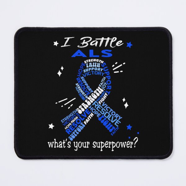 Item preview, ALS Warrior, I Battle ALS What's Your Superpower? designed and sold by Greggwillard.