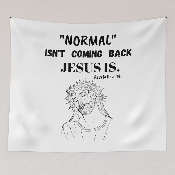 Item preview, Normal Isnt Coming Back Jesus Is  designed and sold by samfromsamuel ⭐⭐⭐⭐⭐.