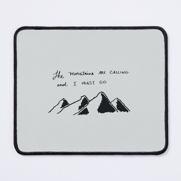 Item preview, The mountains are calling designed and sold by KieranSulliva.
