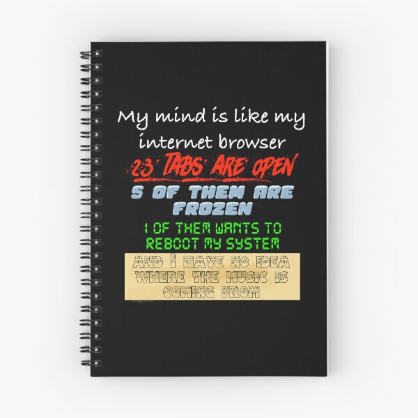Artikelvorschau, Mein Verstand ist wie mein Internetbrowser WhiteText entworfen und verkauft von Black-Orc.