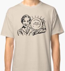 Home wreckers unite Classic T-Shirt