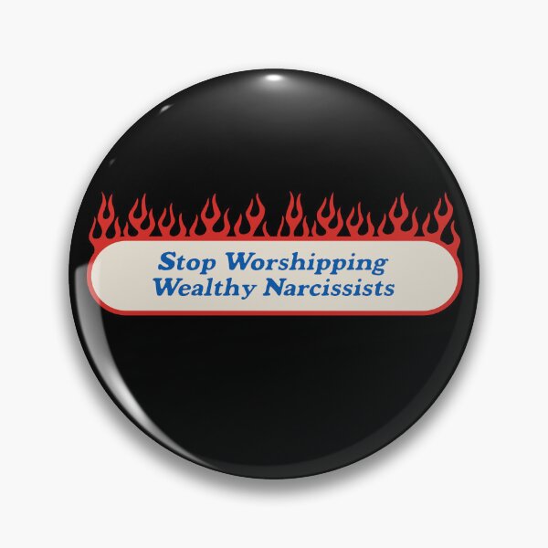 Item preview, Stop Worshipping Wealthy Narcissists - Anti Billionaire designed and sold by Picket Club.