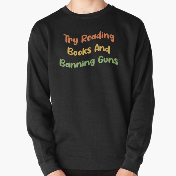Item preview, Try Reading Books And Banning Guns Funny Colorful Flag Text Design designed and sold by pedrored369.