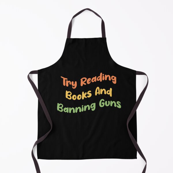 Item preview, Try Reading Books And Banning Guns Funny Colorful Flag Text Design designed and sold by pedrored369.