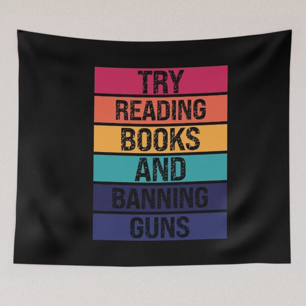 Item preview, Try Reading Books And Banning Guns Funny Colorful Sunset Design designed and sold by pedrored369.