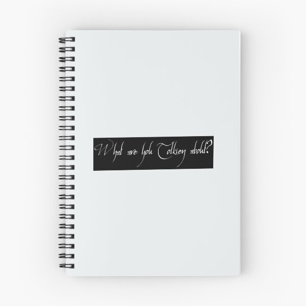 Item preview, WHAT ARE YOU TOLKIEN ABOUT   designed and sold by KieranSulliva.