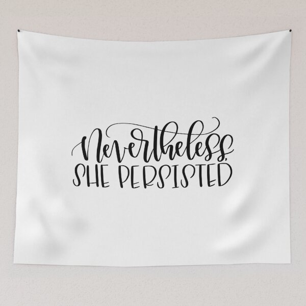 Item preview, Nevertheless, She Persisted designed and sold by calligraphynerd.