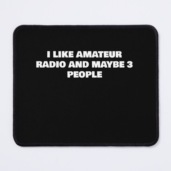 Item preview, I LIKE AMATEUR RADIO AND MAYBE 3 PEOPLE designed and sold by joebrad.