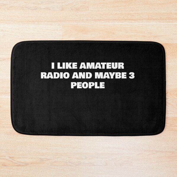 Item preview, I LIKE AMATEUR RADIO AND MAYBE 3 PEOPLE designed and sold by joebrad.