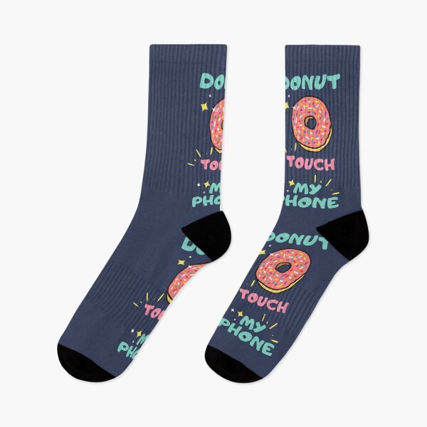 Item preview, Donut Touch My Phone Funny Gift For Men Women Boys Girls designed and sold by JooArtPrints  ★★★★★.