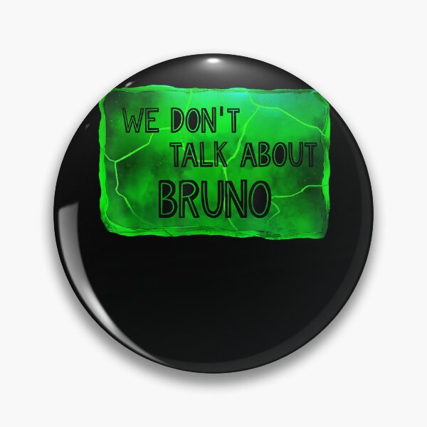 Item preview, We Do Not Talk About Bruno designed and sold by RaynaGellner.