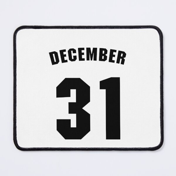 Artikelvorschau, Geburtsdatum 31. Dezember Geburtstagsgeschenk Sportdesign entworfen und verkauft von Panya-Design.