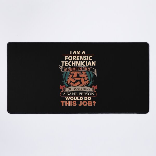 Item preview, Forensic Technician T Shirt - Sane Person Job Gift Item Tee designed and sold by jazminprin.