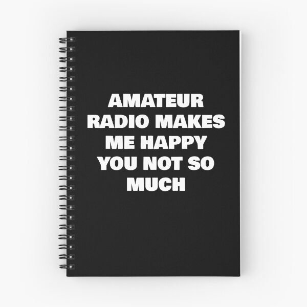 Item preview, AMATEUR RADIO MAKES ME HAPPY YOU NOT SO MUCH designed and sold by joebrad.