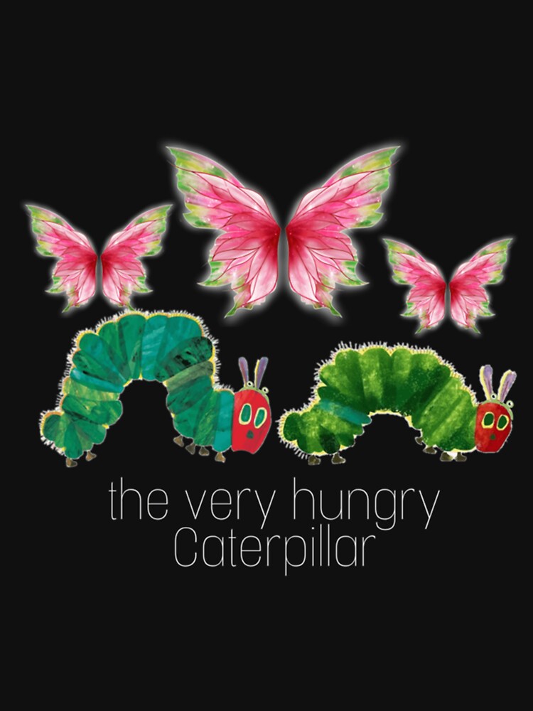 The Very Hungry Caterpillar