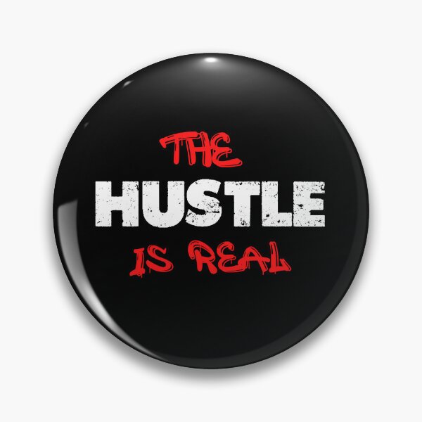 Item preview, The Hustle Is Real designed and sold by R&BApparel.