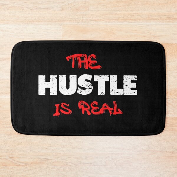 Item preview, The Hustle Is Real designed and sold by R&BApparel.