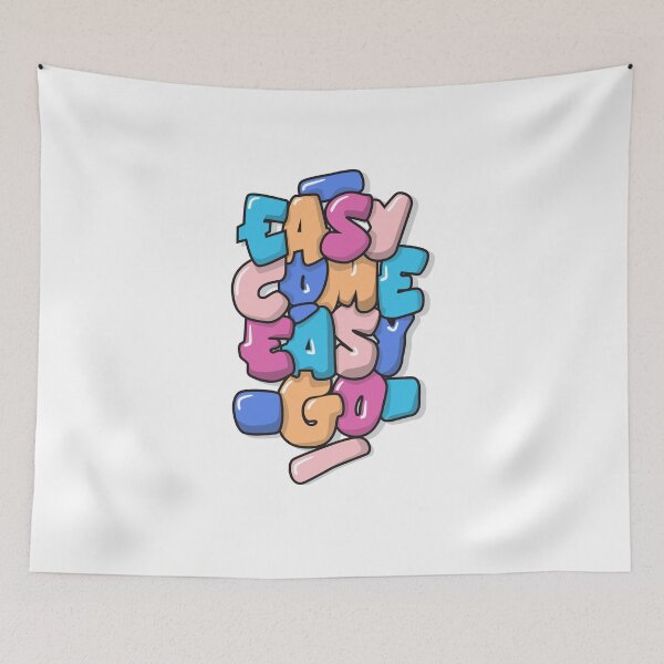 Item preview, easy come easy go designed and sold by thecave85.