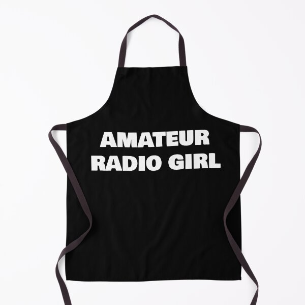 Item preview, AMATEUR RADIO GIRL designed and sold by joebrad.
