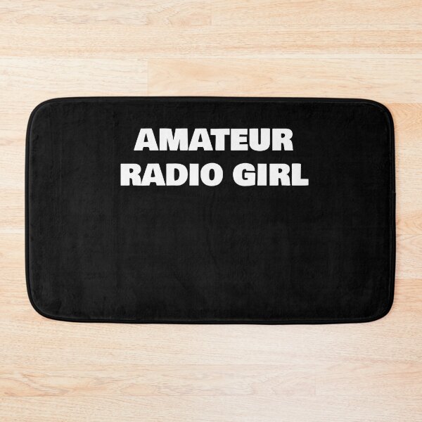 Item preview, AMATEUR RADIO GIRL designed and sold by joebrad.