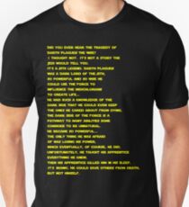 The Tragedy of Darth Plagueis the Wise Unisex T-Shirt