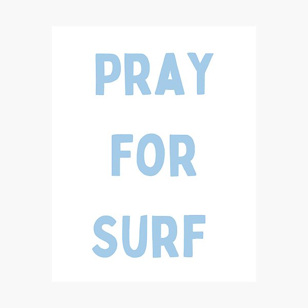 Item preview, Pray For Surf Blue designed and sold by averygwise.