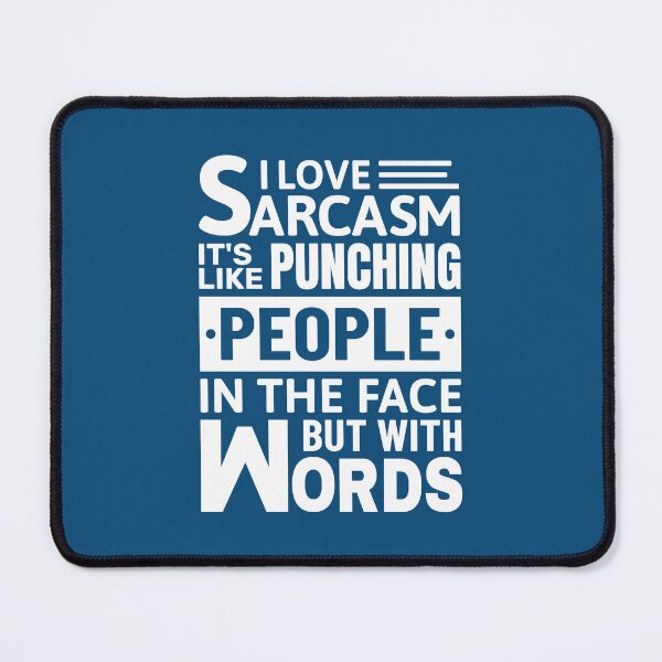 Item preview, Funny Sarcastic Quote designed and sold by Dev-Ang.