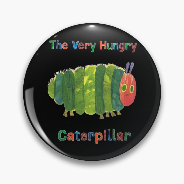 Item preview, The VERY HUNGRY CATERPILLAR! designed and sold by DanielaVogel.