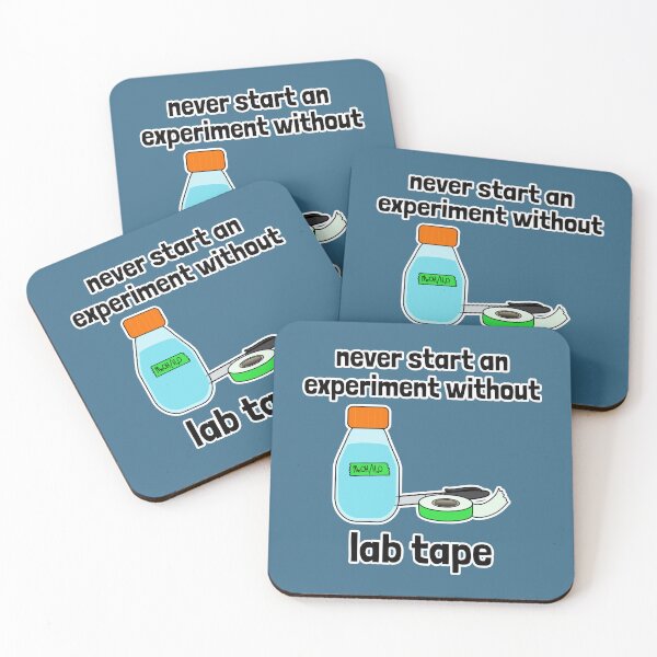 Item preview, Never Start an Experiment Without Lab Tape designed and sold by Artsy-Chemist.