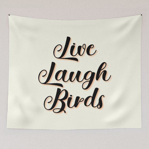 Item preview, Live Laugh Birds - Colorful Retro Typography | Funny Birds Memes designed and sold by Delandor.