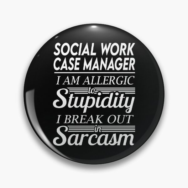 Item preview, Social Work Case Manager T Shirt - Sarcasm Job Gift Item Tee designed and sold by alexandraf49.