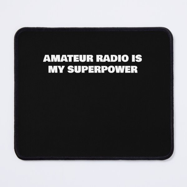 Item preview, AMATEUR RADIO IS MY SUPERPOWER designed and sold by joebrad.