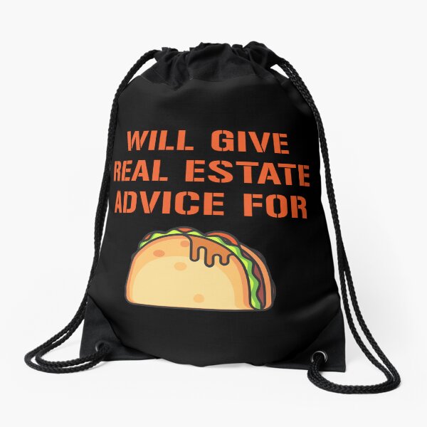 Item preview, Will Give Real Estate Advice For Tacos, Trade offer Meme designed and sold by rayhanzo18.